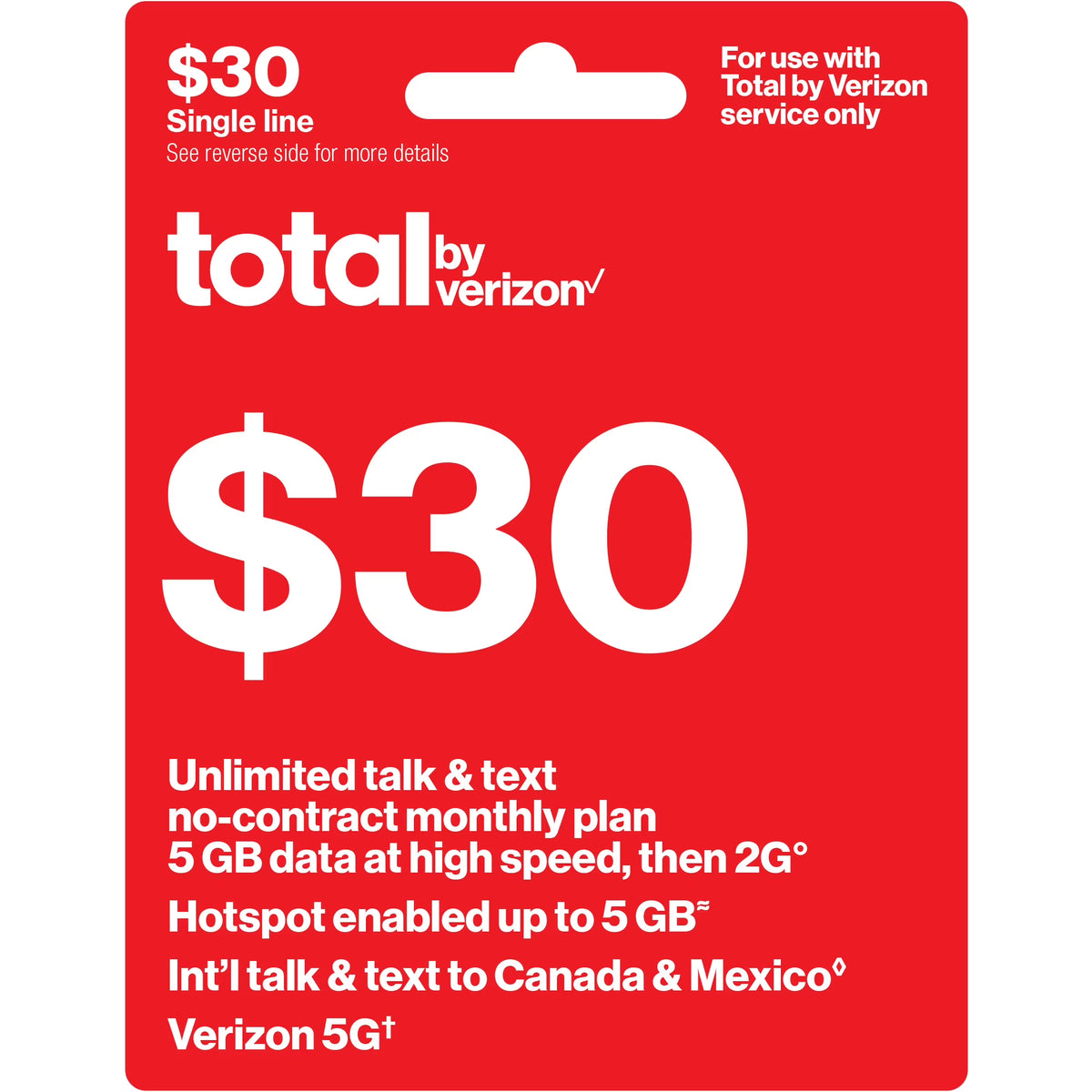 $30 No-Contract Unlimited Talk & Text Monthly Plan (5GB at High Speed) Q337